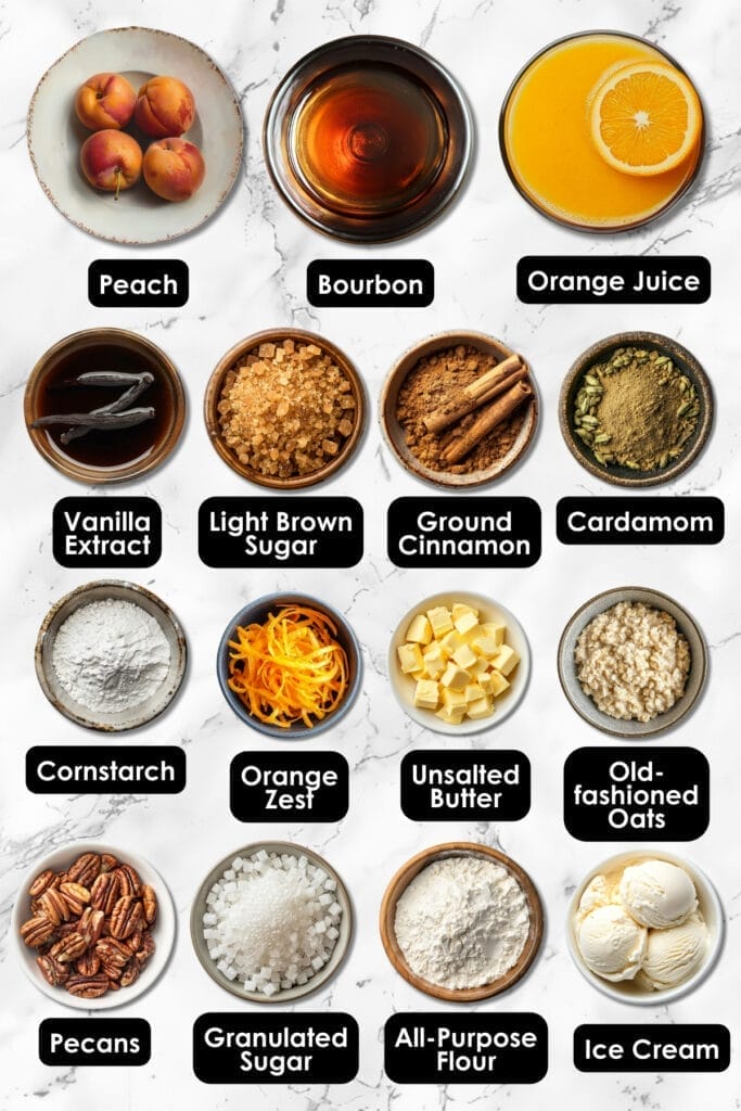 Peaches, Bourbon & Crunch: Meet Your New Favorite Dessert 3 Peaches, Bourbon & Crunch: Meet Your New Favorite Dessert - Bourbon Peach Crisp ingredients